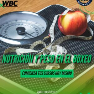 Nutrición y Peso en el Boxeo Nivel Básico